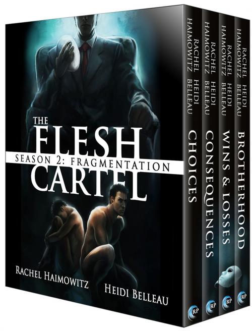 Cover of the book The Flesh Cartel, Season 2: Fragmentation by Rachel Haimowitz, Heidi Belleau, Riptide Publishing