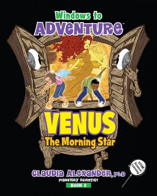 Cover of the book Windows to Adventure: Venus, the Morning Star by Claudia Alexander, Red Phoenix Books
