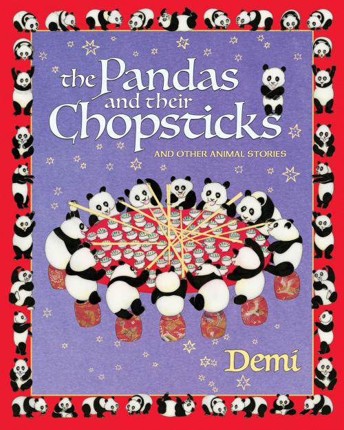 Cover of the book The Pandas and Their Chopsticks by Demi, World Wisdom, Inc