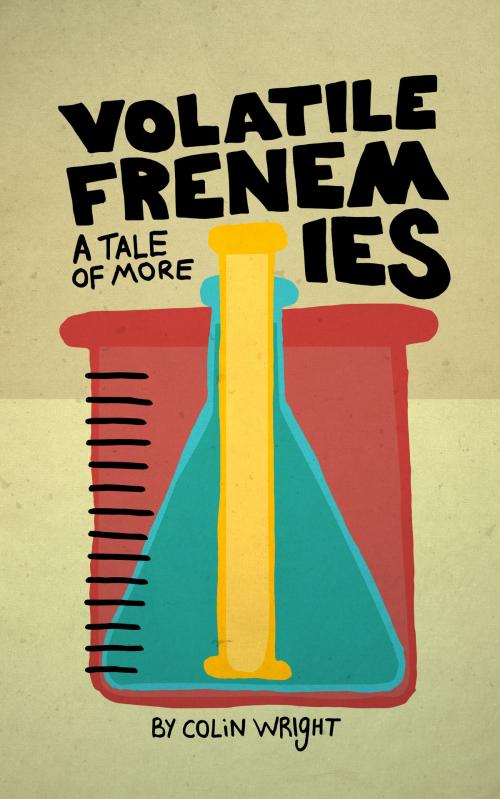Cover of the book Volatile Frenemies by Colin Wright, Asymmetrical Press
