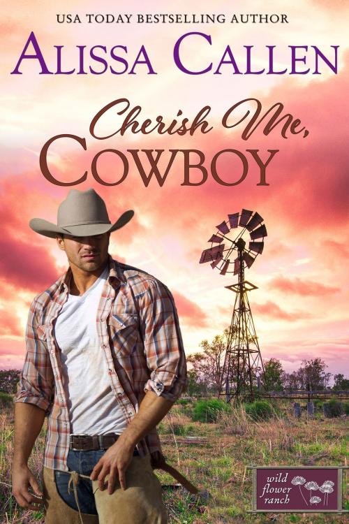 Cover of the book Cherish Me, Cowboy by Alissa Callen, Tule Publishing Group, LLC