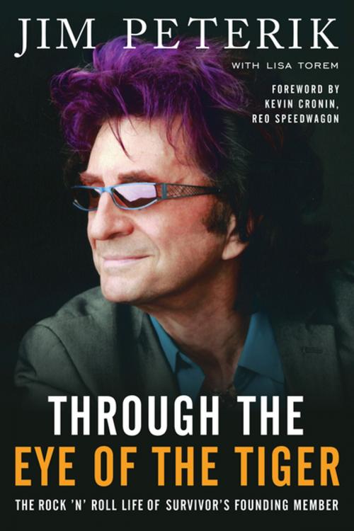 Cover of the book Through the Eye of the Tiger by Jim Peterik, BenBella Books, Inc.