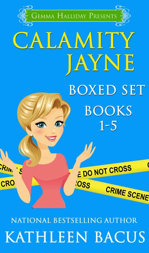 Cover of the book Calamity Jayne Mysteries Boxed Set (books 1-5) by Kathleen Bacus, Gemma Halliday Publishing