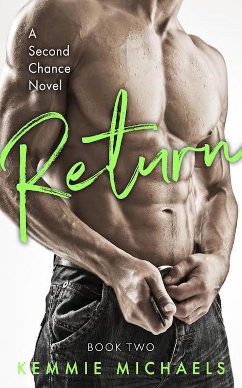 Cover of the book Return by Kemmie Michaels, Bruce Street Publications, LLC