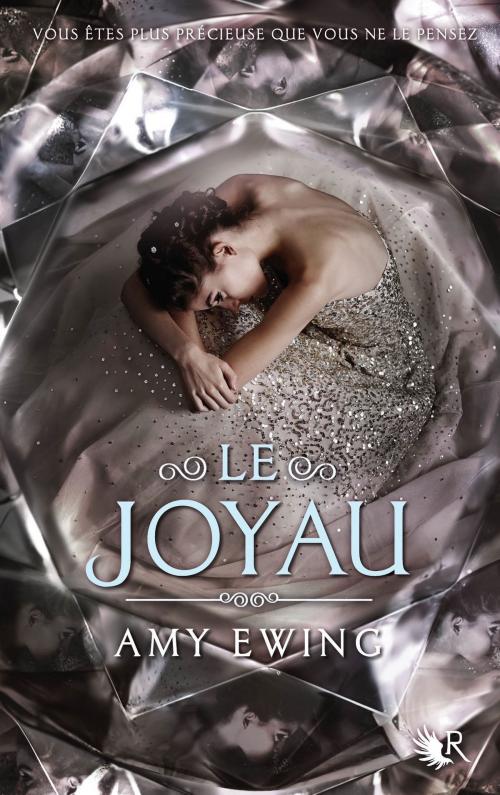 Cover of the book Le Joyau - Livre I by Amy EWING, Groupe Robert Laffont