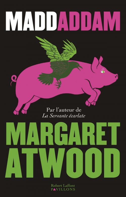 Cover of the book MaddAddam by Margaret ATWOOD, Groupe Robert Laffont
