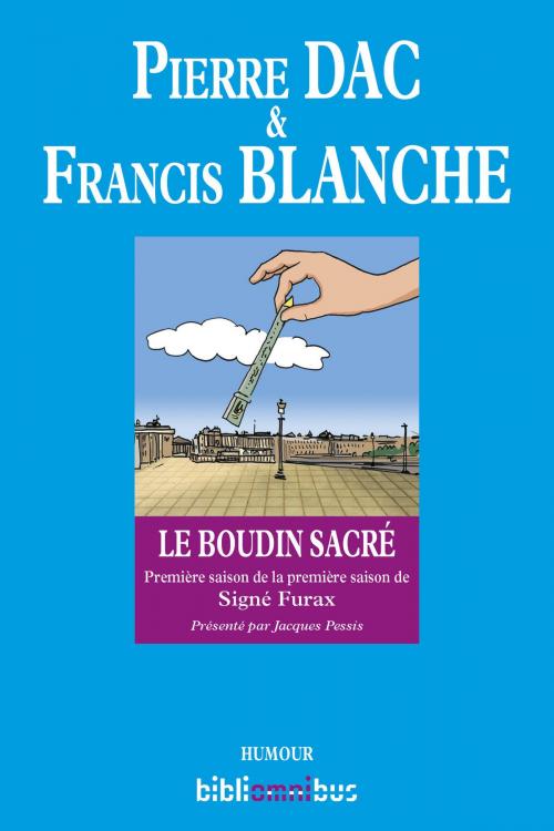 Cover of the book Le boudin sacré by Francis BLANCHE, Pierre DAC, Place des éditeurs