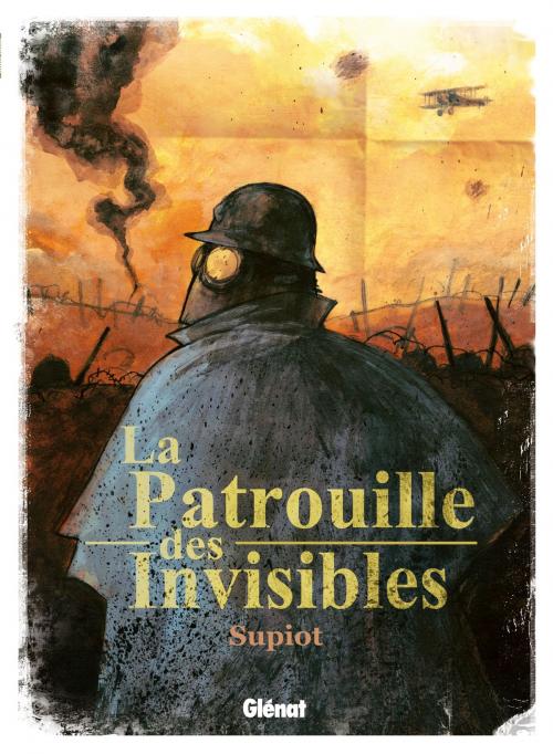 Cover of the book La Patrouille des Invisibles by Olivier Supiot, Glénat BD