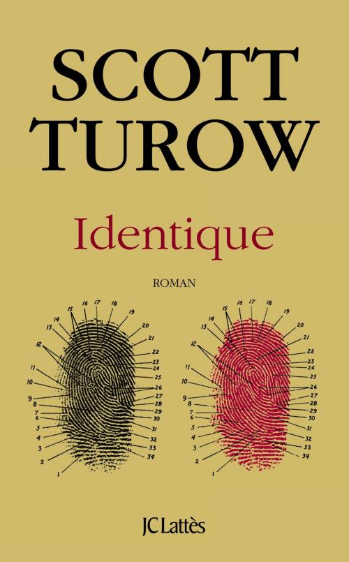 Cover of the book Identique by Scott Turow, JC Lattès