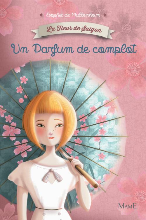 Cover of the book Un Parfum de complot by Sophie De Mullenheim, Mame