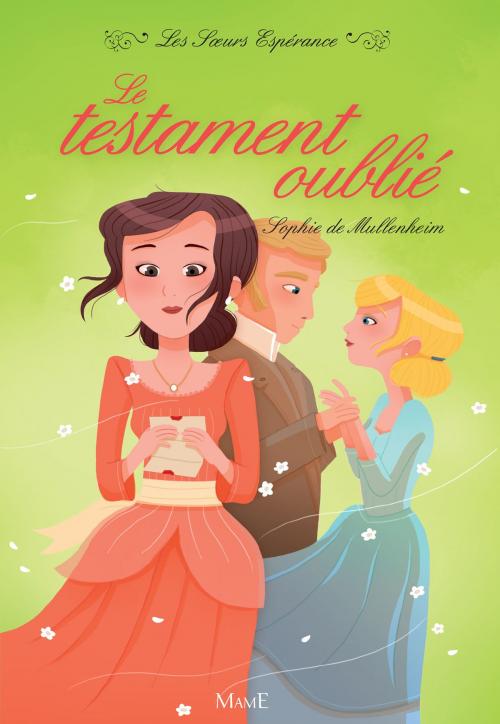 Cover of the book Le testament oublié by Sophie De Mullenheim, Mame