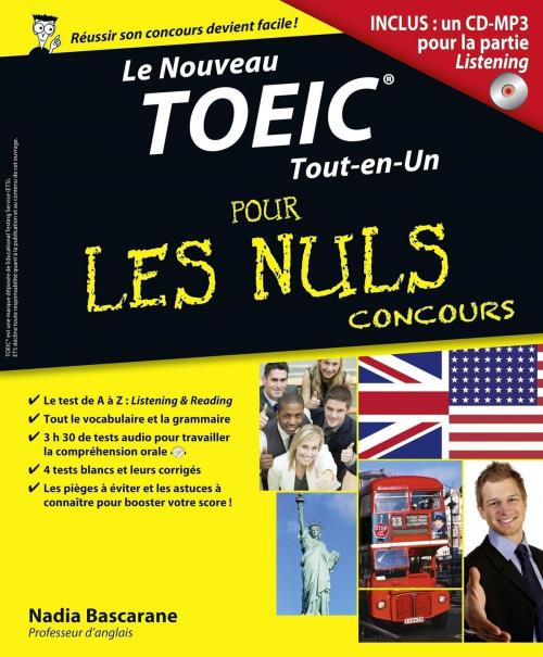 Cover of the book Le Toeic Tout-en-un Pour les Nuls Concours by Nadia BASCARANE, edi8