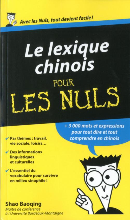 Cover of the book Le Lexique Chinois Pour les Nuls by COLLECTIF, edi8