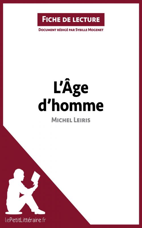 Cover of the book L'Âge d'homme de Michel Leiris (Fiche de lecture) by Sybille Mogenet, lePetitLitteraire.fr