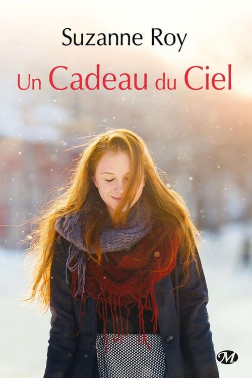 Cover of the book Un cadeau du ciel by Suzanne Roy, Milady