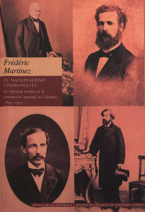 Cover of the book El nacionalismo cosmopolita by Frédéric Martínez, Institut français d’études andines