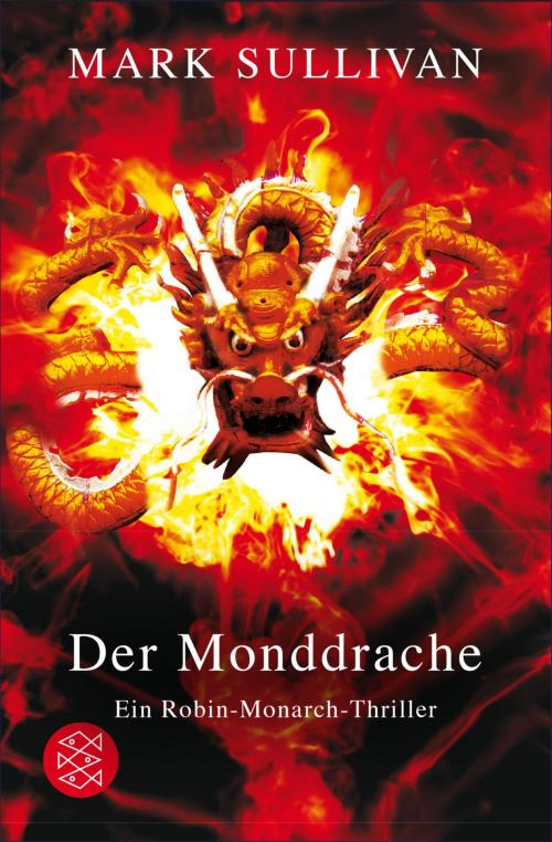 Cover of the book Der Monddrache by Mark Sullivan, FISCHER E-Books
