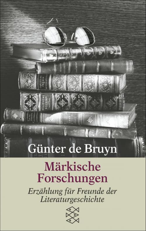Cover of the book Märkische Forschungen by Günter de Bruyn, FISCHER E-Books