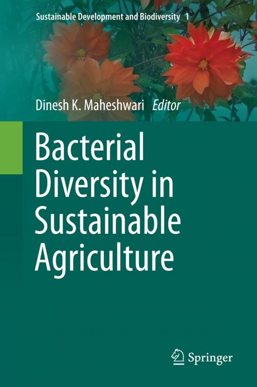 Cover of the book Bacterial Diversity in Sustainable Agriculture by , Springer International Publishing