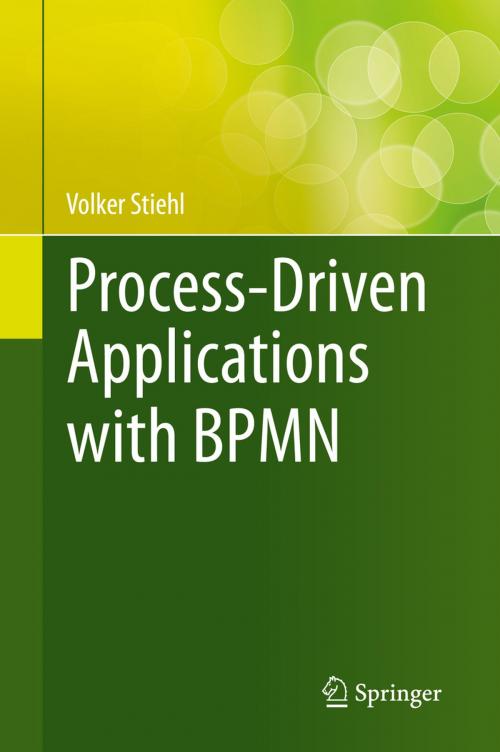 Cover of the book Process-Driven Applications with BPMN by Volker Stiehl, Springer International Publishing