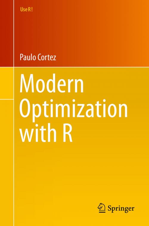 Cover of the book Modern Optimization with R by Paulo Cortez, Springer International Publishing