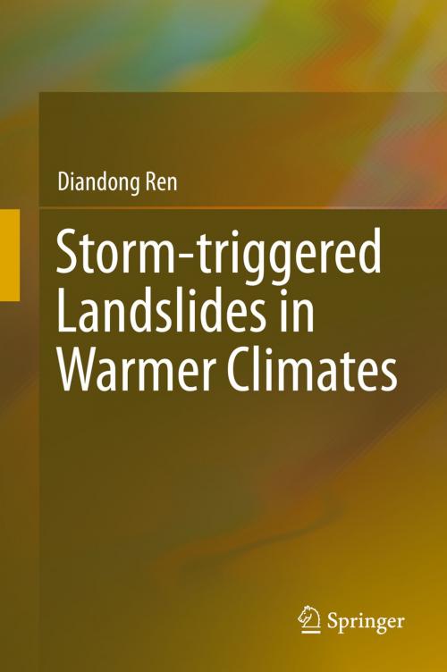 Cover of the book Storm-triggered Landslides in Warmer Climates by Diandong Ren, Springer International Publishing
