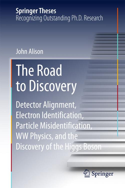 Cover of the book The Road to Discovery by John Alison, Springer International Publishing