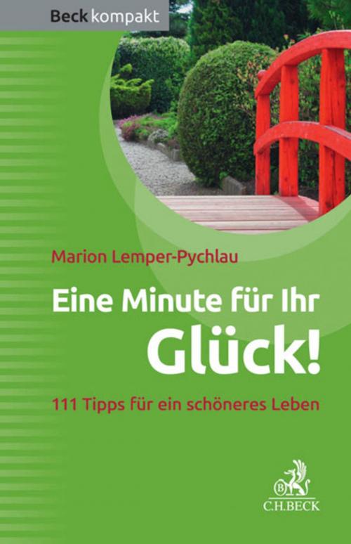 Cover of the book Eine Minute für Ihr Glück! by Marion Lemper-Pychlau, C.H.Beck