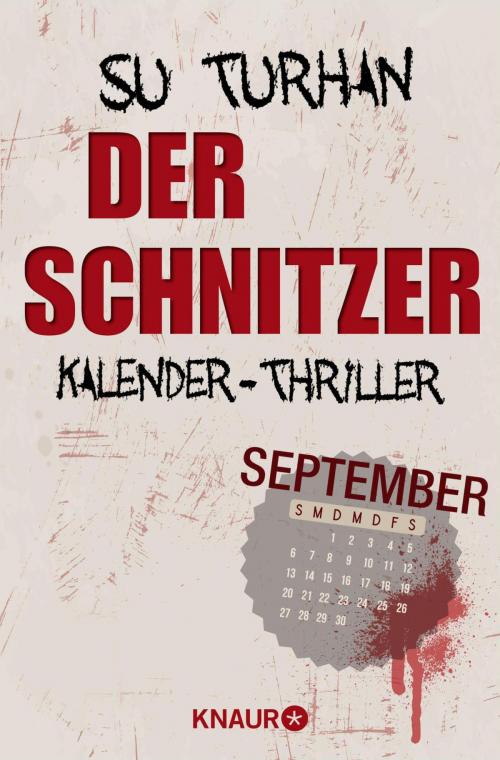 Cover of the book Der Schnitzer by Su Turhan, Knaur eBook