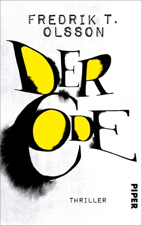Cover of the book Der Code by Fredrik T. Olsson, Piper ebooks