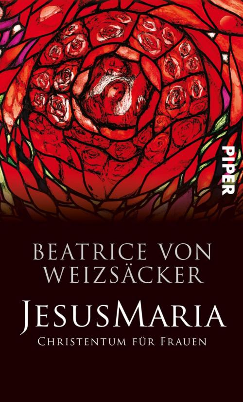 Cover of the book JesusMaria by Beatrice von Weizsäcker, Piper ebooks