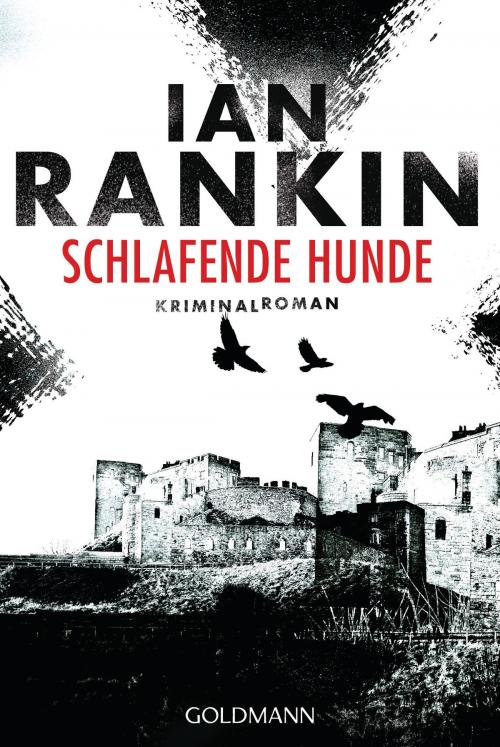 Cover of the book Schlafende Hunde - Inspector Rebus 19 by Ian Rankin, Manhattan