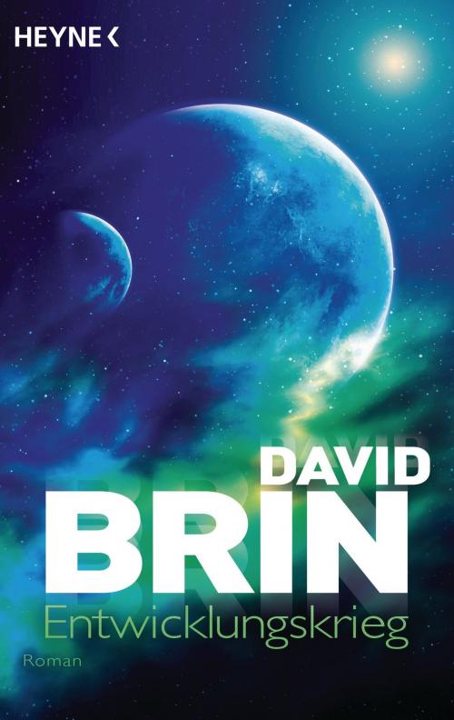 Cover of the book Entwicklungskrieg by David Brin, Heyne Verlag