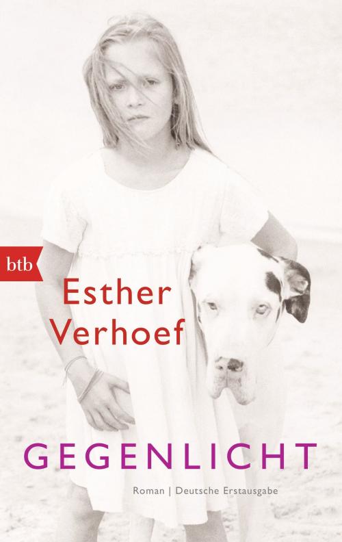 Cover of the book Gegenlicht by Esther Verhoef, btb Verlag