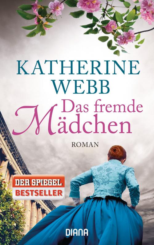 Cover of the book Das fremde Mädchen by Katherine Webb, Diana Verlag