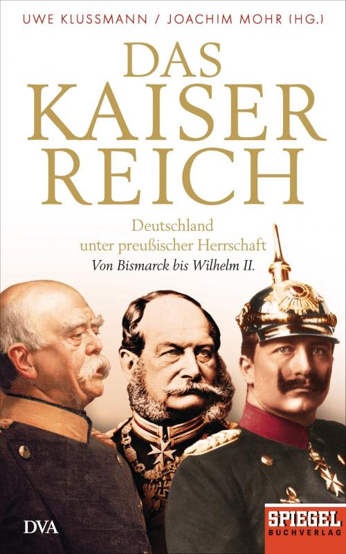 Cover of the book Das Kaiserreich by , Deutsche Verlags-Anstalt