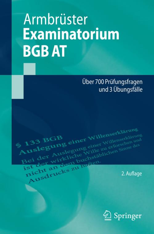 Cover of the book Examinatorium BGB AT by Christian Armbrüster, Springer Berlin Heidelberg