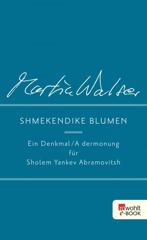 Cover of the book Shmekendike blumen by Martin Walser, Rowohlt E-Book
