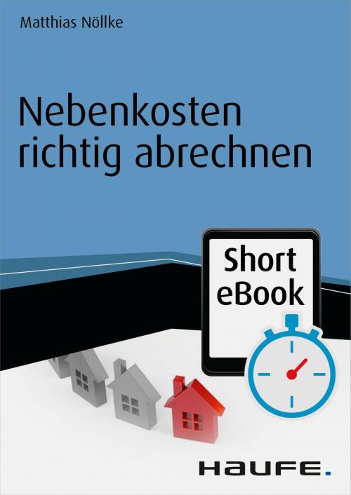 Cover of the book Nebenkosten richtig abrechnen by Matthias Nöllke, Haufe