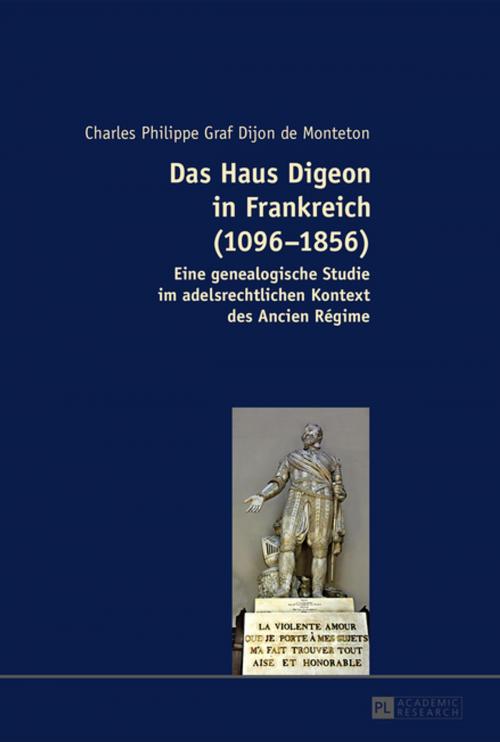 Cover of the book Das Haus Digeon in Frankreich (10961856) by Charles Philippe Graf Dijon, Peter Lang