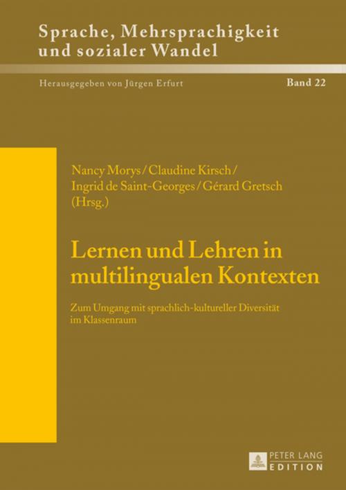 Cover of the book Lernen und Lehren in multilingualen Kontexten by , Peter Lang