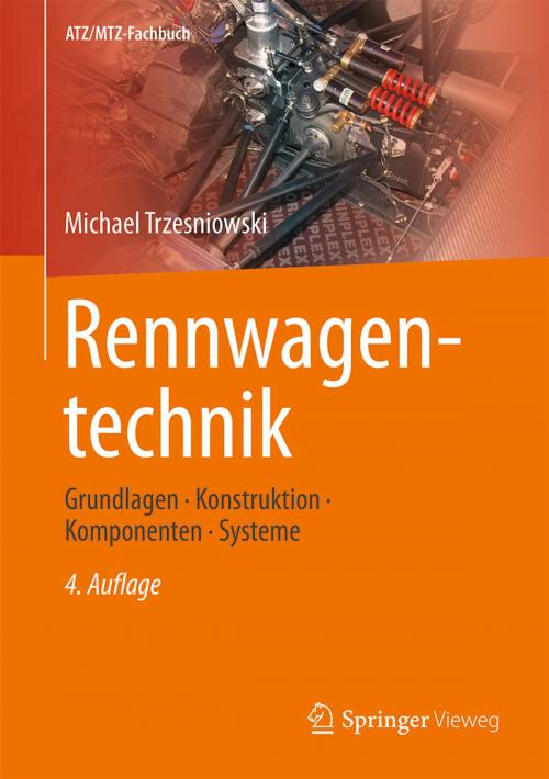 Cover of the book Rennwagentechnik by Michael Trzesniowski, Springer Fachmedien Wiesbaden