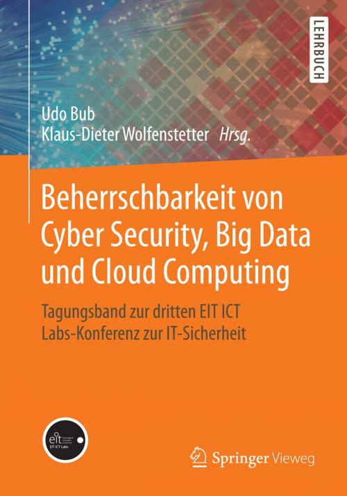 Cover of the book Beherrschbarkeit von Cyber Security, Big Data und Cloud Computing by , Springer Fachmedien Wiesbaden