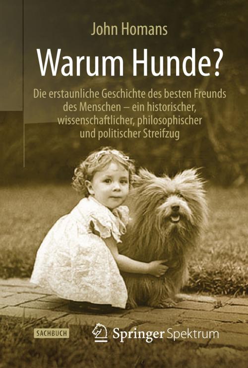 Cover of the book Warum Hunde? by John Homans, Springer Berlin Heidelberg