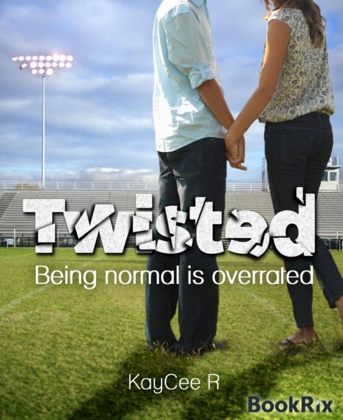Cover of the book Twisted by KayCee R, BookRix