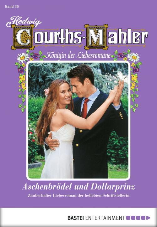 Cover of the book Hedwig Courths-Mahler - Folge 036 by Hedwig Courths-Mahler, Bastei Entertainment