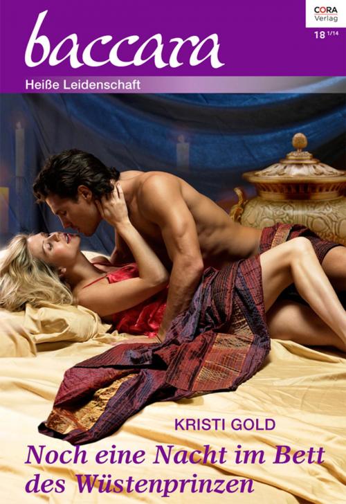 Cover of the book Noch eine Nacht im Bett des Wüstenprinzen by Kristi Gold, CORA Verlag