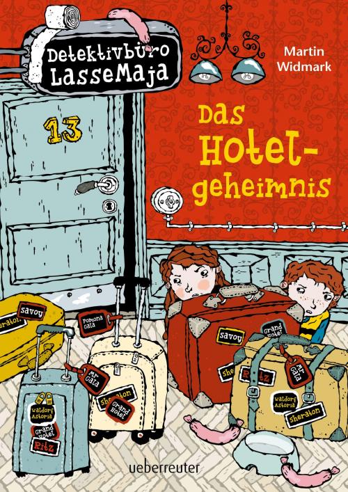 Cover of the book Detektivbüro LasseMaja - Das Hotelgeheimnis (Bd. 19) by Martin Widmark, Ueberreuter Verlag