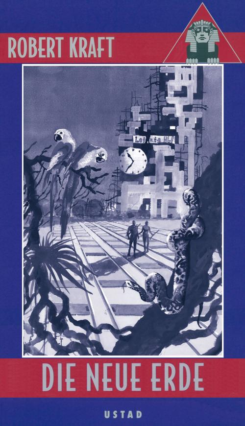 Cover of the book Die neue Erde by Robert Kraft, Karl-May-Verlag