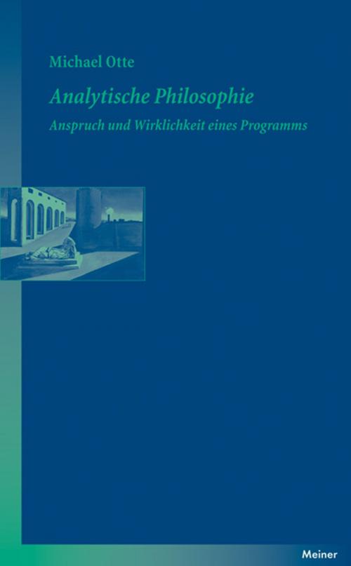 Cover of the book Analytische Philosophie by Michael Otte, Felix Meiner Verlag